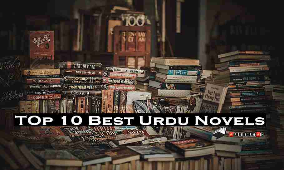 Top 10 Best Urdu Novels That Soothe Your Soul